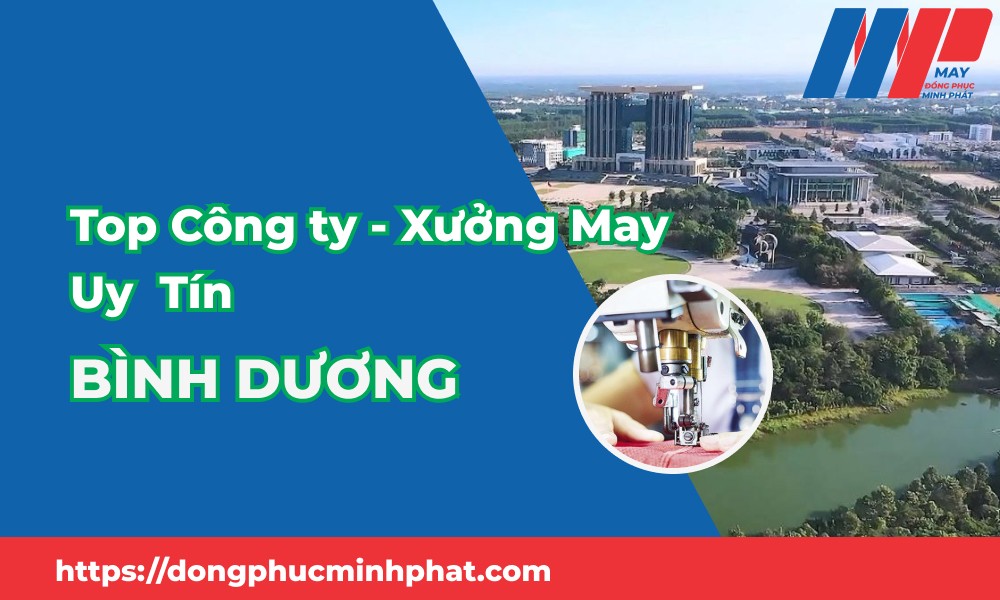 Top Địa Chỉ Uy Tín May Đồng Phục Tại Bình Dương